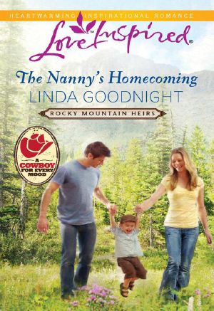 [Rocky Mountain Heirs 01] • The Nanny's Homecoming